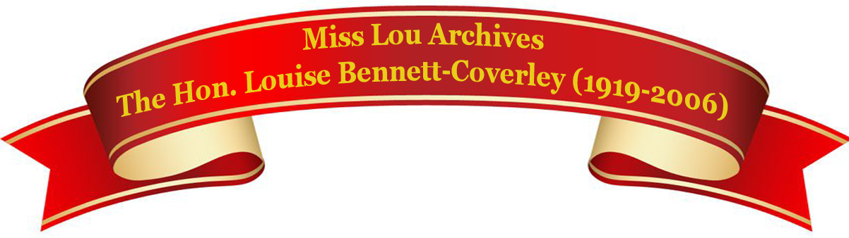 Dr Louise Simone “Miss Lou” Bennett Coverley (1919-2006) - Mémorial Find a  Grave